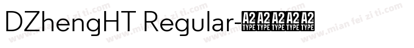 DZhengHT Regular字体转换